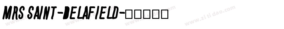 Mrs Saint-Delafield字体转换